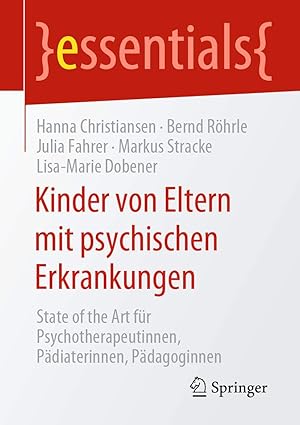 kinder von eltern mit psychischen erkrankungen state of the art fa 1/4r psychotherapeutinnen pa diaterinnen
