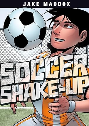 soccer shake up 1st edition jake maddox ,jesus salvador aburto martinez 1496504992, 978-1496504999