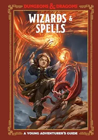 wizards and spells a young adventurers guide 1st edition jim zub ,stacy king ,andrew wheeler ,official