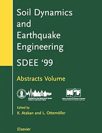 soil dynamics and earthquake engineering proceedings of the ninth international conference 1st edition k