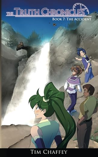 the truth chronicles the accident 1st edition tim chaffey 099600873x, 978-0996008730