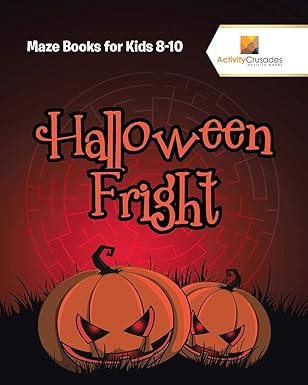 halloween fright maze books for kids 8 10 1st edition activity crusades 0228221501, 978-0228221500