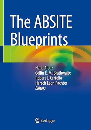 the absite blueprints 1st edition hana ajouz ,collin e m brathwaite ,robert j cerfolio ,hersch leon pachter