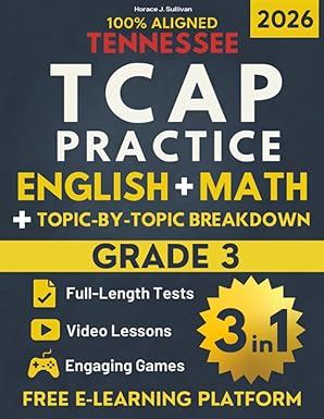 Tennessee Tcap Grade 3 Ultimate Test Prep The 3 In 1 Bundle For Ela And Math Find Gaps With Topic By Topic Math Fix Weaknesses And Ace The Full Ela And Math Tcap Tests