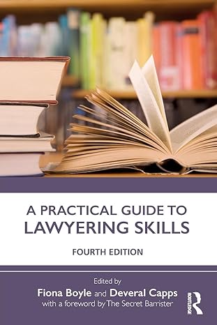 a practical guide to lawyering skills 1st edition fiona boyle ,deveral capps 0815347049, 978-0815347040