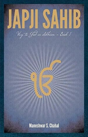 japji sahib way to god in sikhism 1st edition maneshwar s chahal 8172344805, 978-8172344801