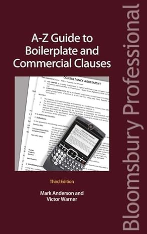 a z guide to boilerplate and commercial clauses 1st edition mark anderson ,victor warner 184766895x,