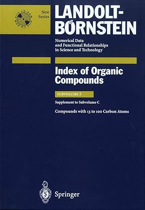 compounds with 13 to 100 carbon atoms 1st edition c bauhofer ,volkmar vill ,p weigner 354000517x,