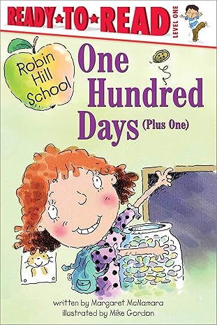 one hundred days 1st edition margaret mcnamara ,mike gordon 0689855354, 978-0689855351