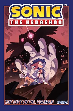 sonic the hedgehog vol 2 the fate of dr eggman 1st edition ian flynn ,tracy yardley ,adam bryce thomas ,evan