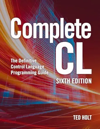 complete cl 1st edition ted holt 1583474218, 978-1583474211