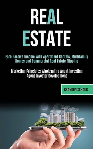 real estate earn passive income with apartment rentals multifamily homes and commercial real estate flipping