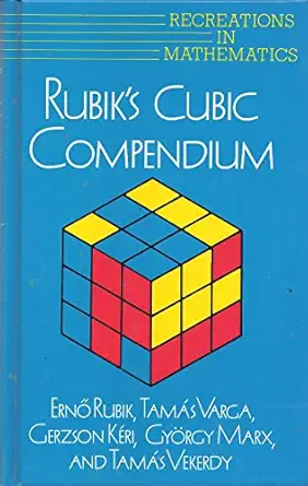 rubiks cubic compendium 1st edition erna rubik ,tama s varga ,gerzson ka c ri ,gya rgy marx ,tama s vekerdy