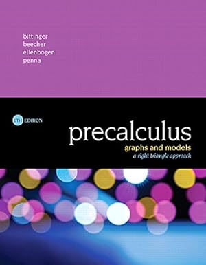 precalculus graphs and models a right triangle approach plus mylab math with pearson etext 24 month access