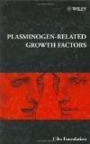plasminogen related growth factors 1st edition ciba foundation symposium 0471974560, 978-0471974567