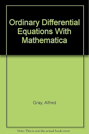 ordinary differential equations with mathematica with disk a media approach 1st edition alfred gray ,mark