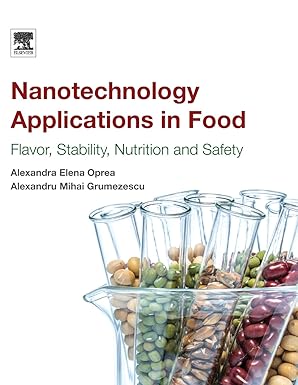 nanotechnology applications in food flavor stability nutrition and safety 1st edition alexandru grumezescu