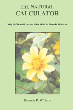 the natural calculator 1st edition kenneth williams 1902517156, 978-1902517155