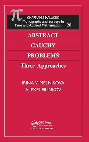 abstract cauchy problems three approaches 1st edition irina v melnikova ,alexei filinkov 1584882506,