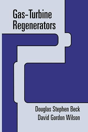 gas turbine regenerators 1st edition douglas beck ,david g wilson 0412983311, 978-0412983313