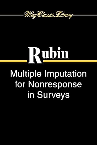 multiple imputation for nonresponse in surveys 1st edition donald b rubin 0471655740, 978-0471655749