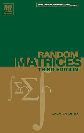 random matrices 1st edition madan lal mehta 0120884097, 978-0120884094