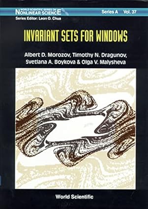invariant sets for windows resonance structures attractors fractals and patterns 1st edition a d morozov