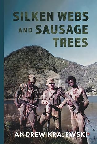 silken webs and sausage trees 1st edition andrew krajewski 1835636799, 978-1835636794