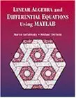 linear algebra and differential equations using matlab 1st edition martin golubitsky ,michael dellnitz