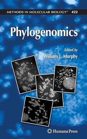 phylogenomics 1st edition william j murphy 1588297640, 978-1588297648