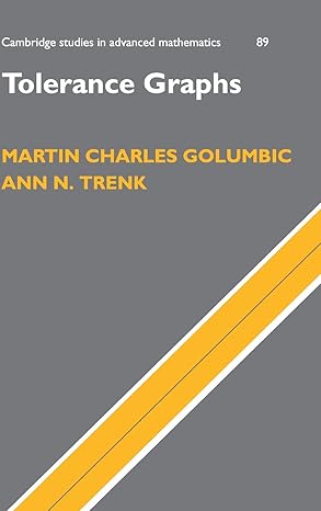 tolerance graphs 1st edition martin charles golumbic ,ann n trenk 0521827582, 978-0521827584