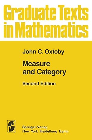 measure and category a survey of the analogies between topological and measure spaces 1st edition john c