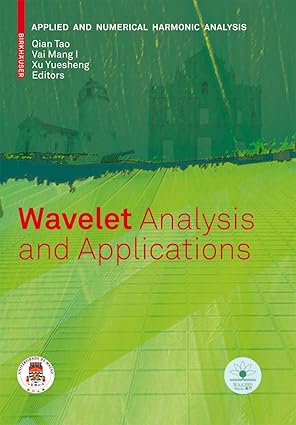 wavelet analysis and applications 1st edition tao qian ,mang i vai ,yuesheng xu 3764377771, 978-3764377779