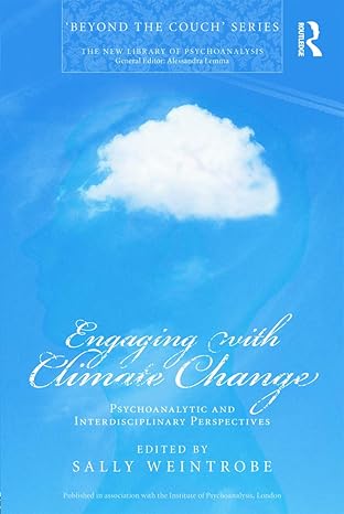 engaging with climate change 1st edition sally weintrobe 0415667623, 978-0415667623