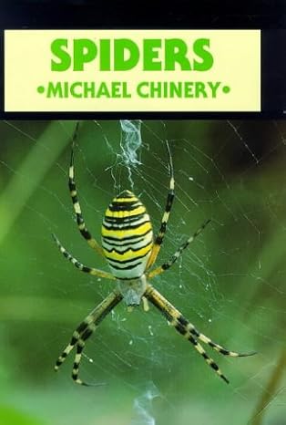 spiders 1st edition michael chinery 1873580096, 978-1873580097