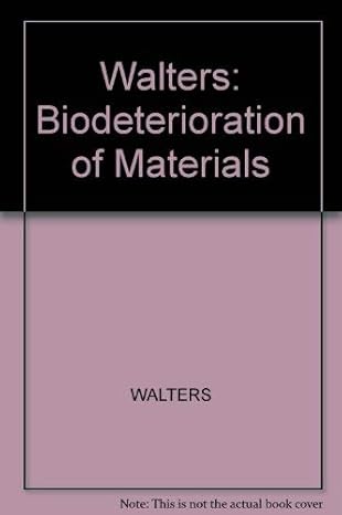 biodeterioration of materials volume 2 1st edition a harry walters ,e h hueck van der plas 0470919256,