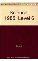 hbj science 1985 level 6 1st edition cooper 0153654953, 978-0153654954