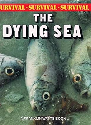 the dying sea 1st edition michael bright 0863137296, 978-0863137297
