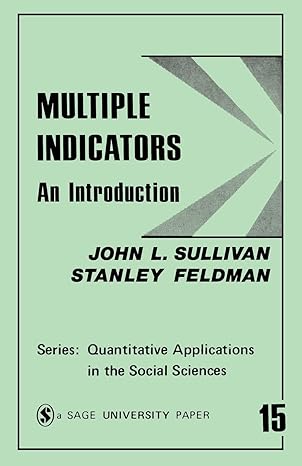 multiple indicators an introduction 1st edition john l sullivan ,stanley feldman 0803913699, 978-0803913691
