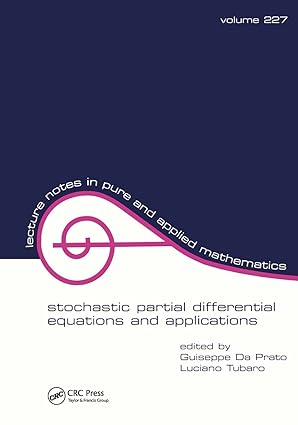 stochastic partial differential equations and applications 1st edition giuseppe da prato ,luciano tubaro