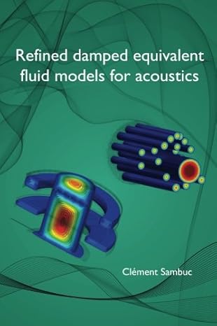 refined damped equivalent fluid models for acoustics 1st edition cla c ment sambuc 1511794410, 978-1511794411