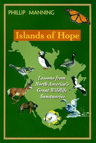 islands of hope 1st edition phillip manning 0895871831, 978-0895871831