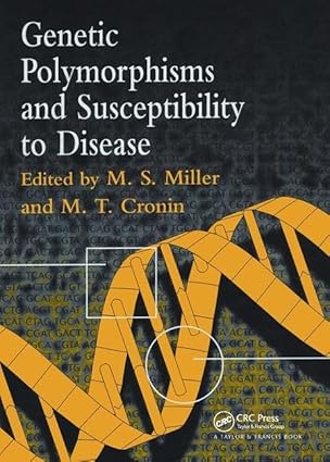 genetic polymorphisms and susceptibility to disease 1st edition mark steven miller ,maureen cronin