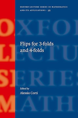 flips for 3 folds and 4 folds 1st edition alessio corti 0198570619, 978-0198570615
