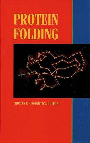 protein folding 1st edition thomas e creighton 071677027x, 978-0716770275