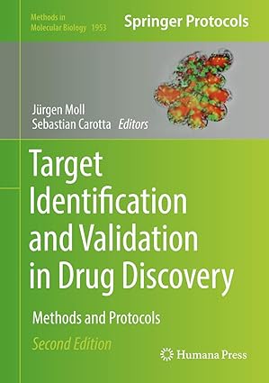 target identification and validation in drug discovery methods and protocols 1st edition ja 1/4rgen moll