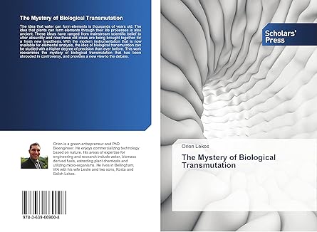 the mystery of biological transmutation 1st edition orion lekos 3639669002, 978-3639669008