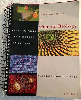laboratory manual for general biology 1st edition james perry ,david morton ,joy b perry 0534380255,