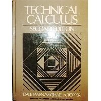 technical calculus 1st edition michael a ewen, dale, topper 0138981647, 978-0138981648