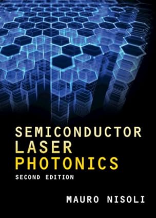 semiconductor laser photonics 1st edition mauro nisoli 1009098748, 978-1009098748